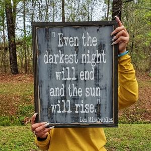 Les Miserables - darkest night rustic wood sign
